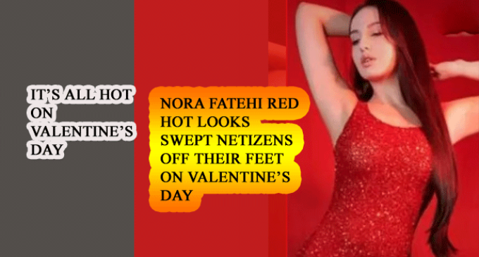 Nora Fatehi hot looks sweep netizens off their feet