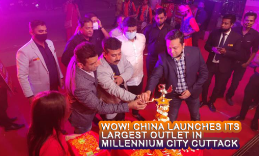 WOW! CHINA launches its largest outlet in Millennium City Cuttack
