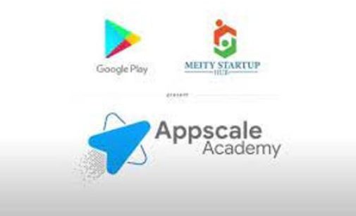 Google and MeitY Startup Hub to help 100 early to mid-stage Indian startups scale globally as part of Appscale Academy