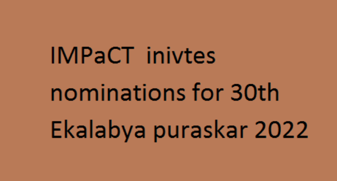 IMPaCT  inivtes nominations for 30th Ekalabya puraskar 2022