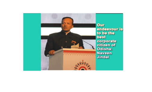 Our endeavour is to be the best corporate citizen of Odisha: Naveen Jindal