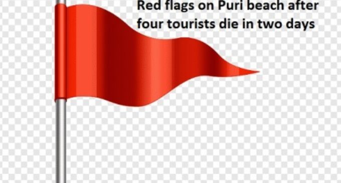 Puri beach under Red Flag after death of 4 tourists in 2 days