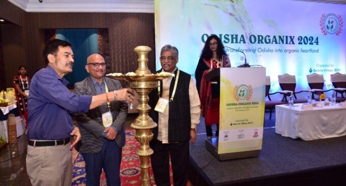 Odisha ‘ORGANIX 2024’ Conclave  focuses on organic farming