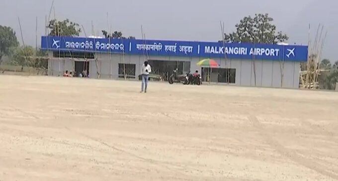 Malkangiri airport in Odisha all set to be operational this month