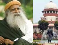 Supreme Court pauses police action against Sadhguru’s Isha Foundation