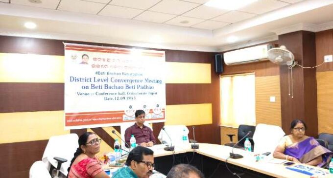 ଯାଜପୁରରେ ‘ବେଟି ବଚାଓ ବେଟି ପଢାଓ’ ସମ୍ପର୍କୀୟ ଜିଲ୍ଲାସ୍ତରୀୟ ବୈଠକ ଅନୁଷ୍ଠିତ