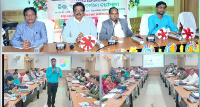 ଗଜପତି: ନିରନ୍ତର ବିକାଶ ପଥରେ ଗଜପତି ଜିଲ୍ଲା ସ୍ତରୀୟ ତାଲିମ୍ କାର୍ଯ୍ୟକ୍ରମ