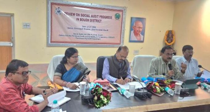 ବୌଦ୍ଧ ଗସ୍ତରେ ଓସ୍ସାଟ୍ ନିର୍ଦ୍ଦେଶକ : ମନରେଗା କାର୍ଯ୍ୟକ୍ରମର ସାମାଜିକ ସମୀକ୍ଷା ଓ ଜିଲ୍ଲାସ୍ତରୀୟ ସମୀକ୍ଷା ବୈଠକ ଅନୁଷ୍ଠିତ