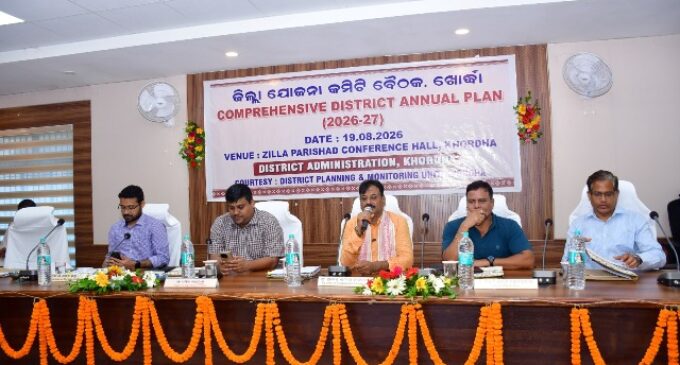ଖୋରଧା ଜିଲ୍ଲା ୨୦୨୬-୨୭ ବର୍ଷ ପାଇଁ ସମନ୍ୟୁତ ବାର୍ଷିକ ଯୋଜନା କମିଟି ବୈଠକ: ସମୃଦ୍ଧ ଖୋରଧା ଜିଲ୍ଲା ଗଢ଼ିବା ଲକ୍ଷ – ଅଧ୍ୟକ୍ଷ