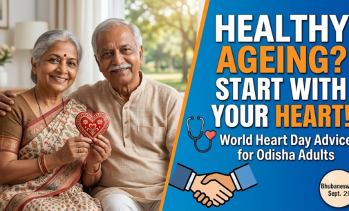 Healthy ageing starts with a healthy heart: What adults in Odisha need to know this World Heart Day