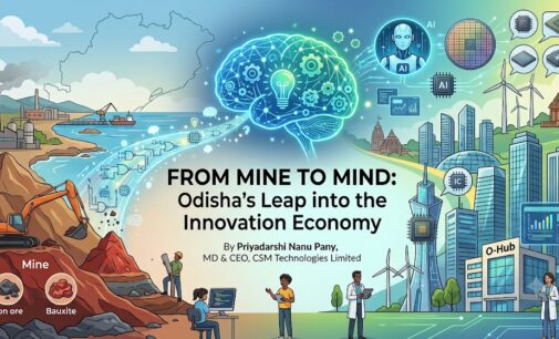 From Mine to Mind: Reimagining Odisha as India’s next innovation economy