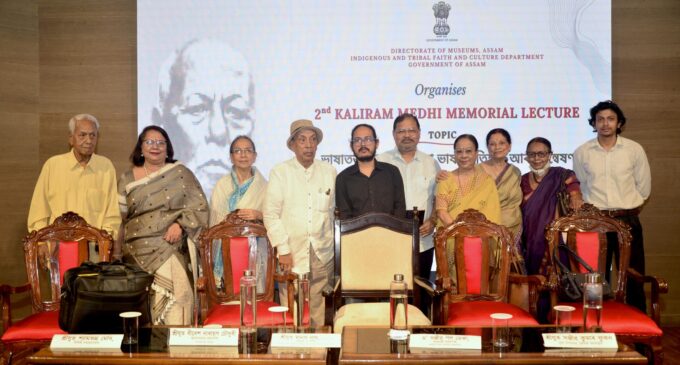 Second Kaliram Medhi Memorial Lecture Held at Assam State Museum